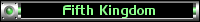 5th Kingdom